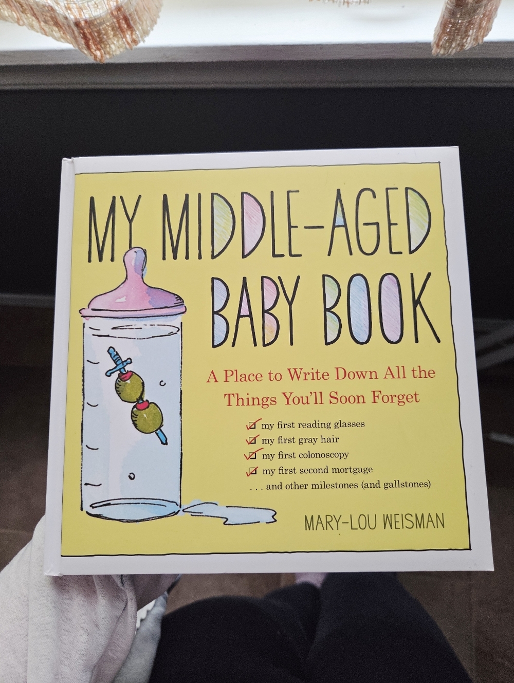 My Middle-Aged Baby Book - Funny Gift - Brand New